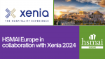 HSMAI Europe Announces Strategic Partnership with Xenia 2024 exhibition in Athens, Greece