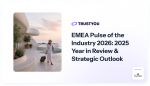 TrustYou: Navigating the New Era of EMEA Travel: 2026 Strategic Outlook